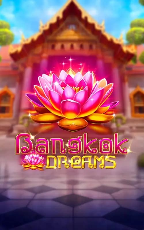 Bangkok Dreams