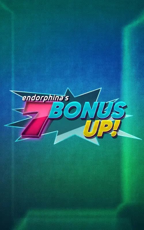 7 Bonus UP