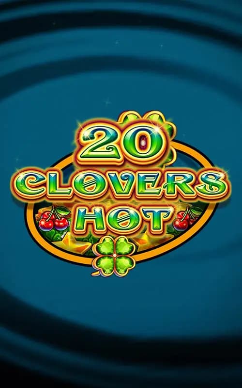 20 Clovers Hot