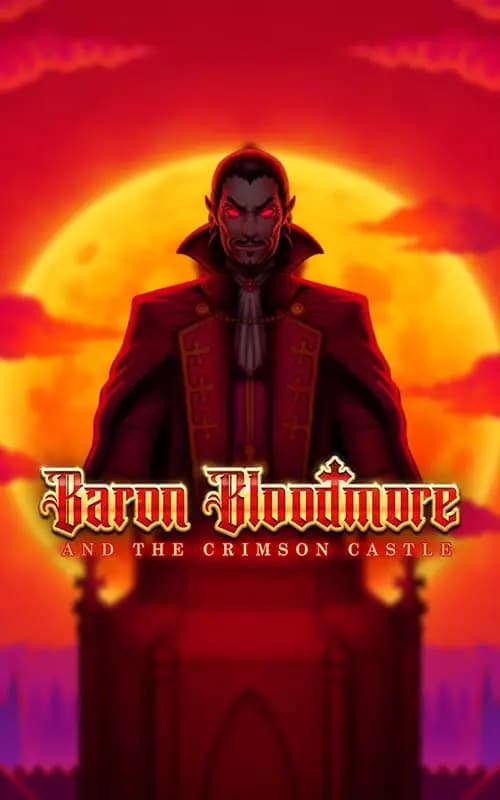 Baron Bloodmore and the Crimson Castle