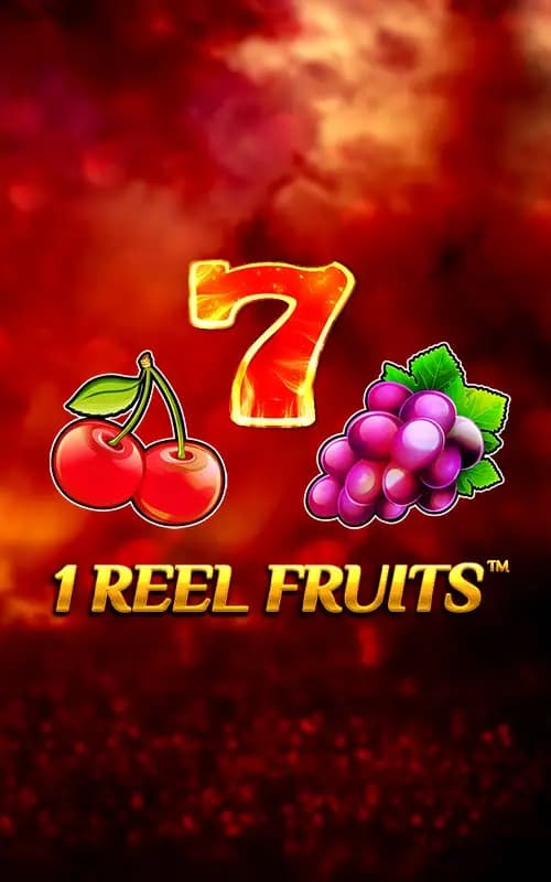 1 Reel Fruits