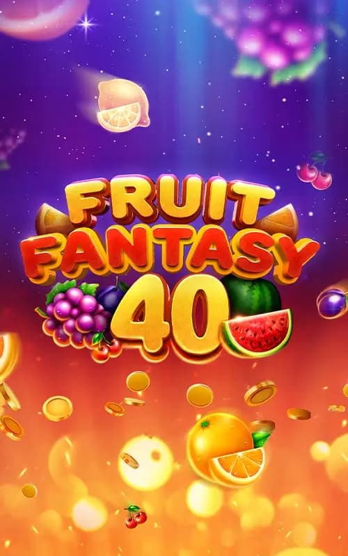 Fruit Fantasy 40