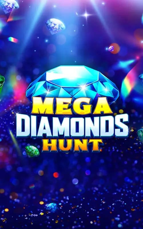 Mega Diamonds Hunt