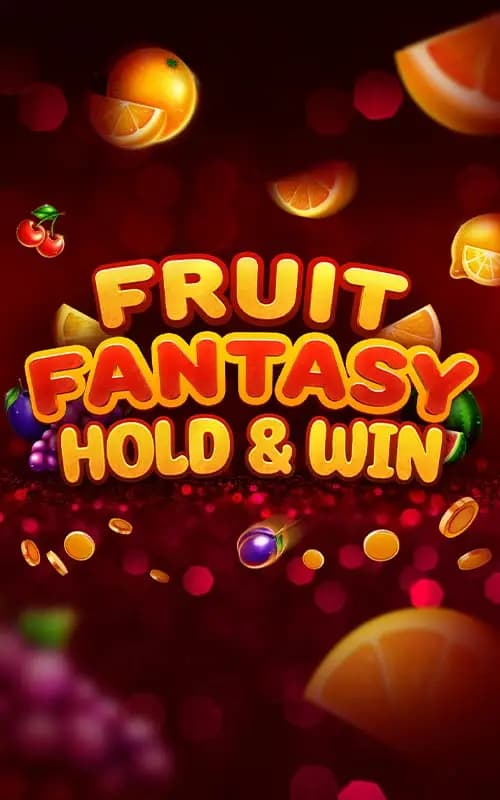 Fruit Fantasy Hold And Win
