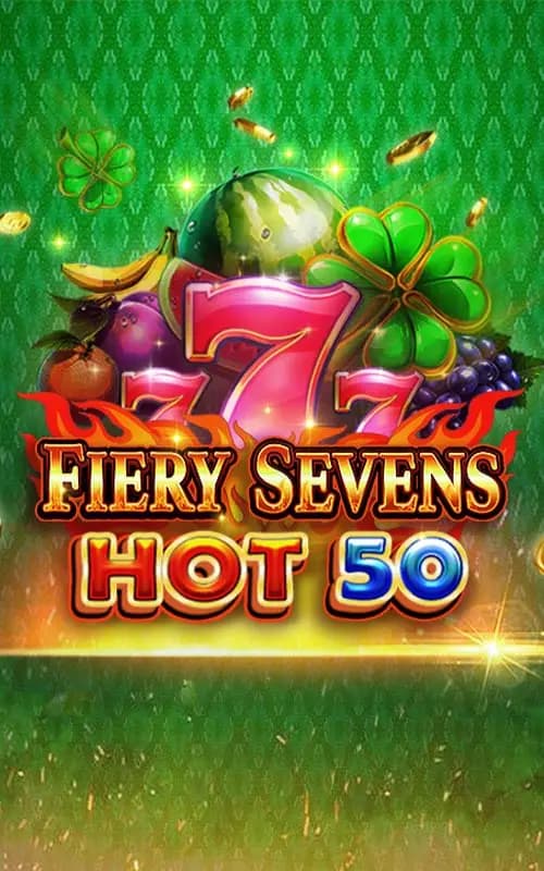 Fiery Sevens Hot 50