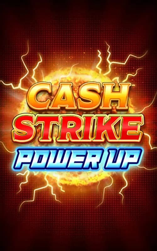 Cash Strike Power Up