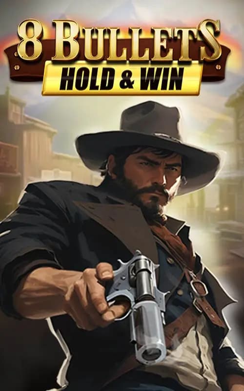 8 Bullets Hold and Win