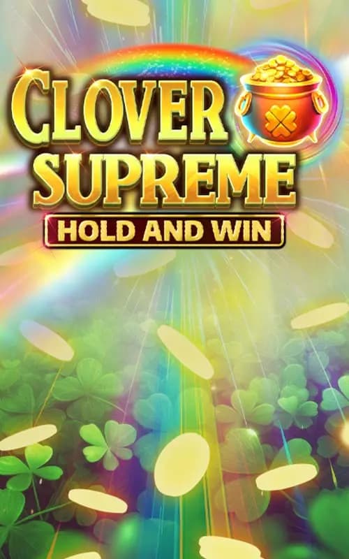 Clover Supreme Hold and Win