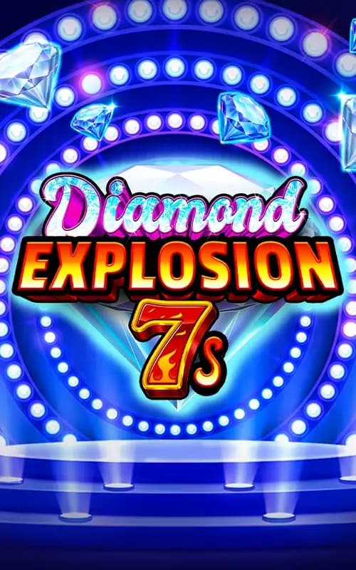 Diamond Explosion 7s