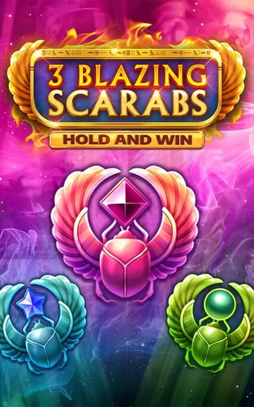 3 Blazing Scarabs Hold and Win