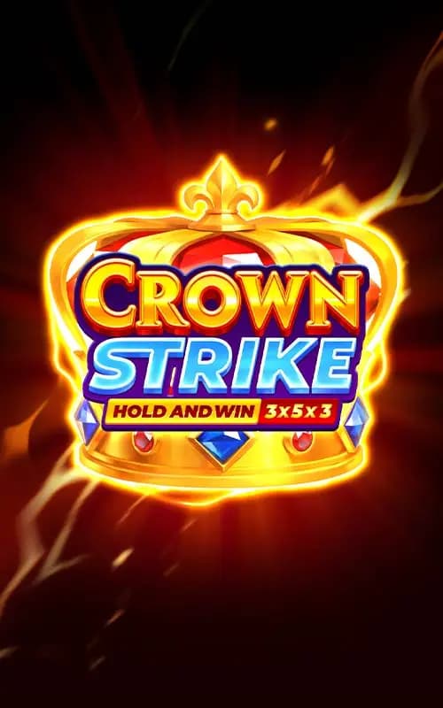 Crown Strike Hold and Win
