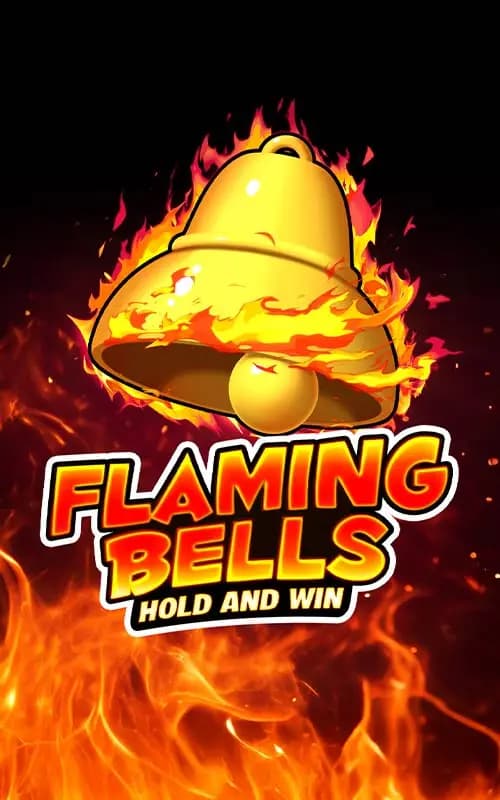 Flaming Bells Hold and Win