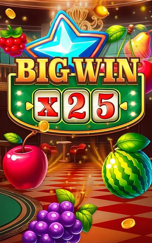 Big Win x25