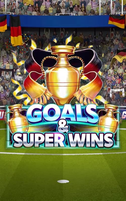 Goals and Super Wins