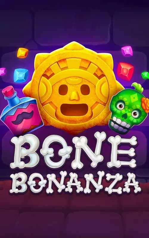 Bone Bonanza