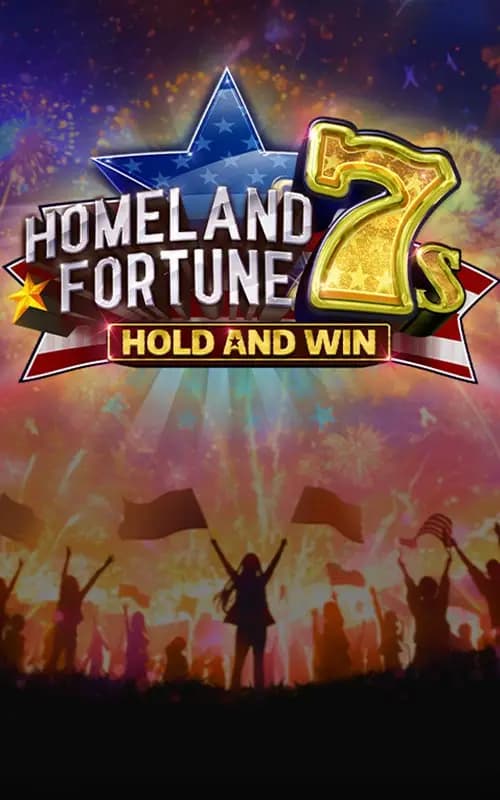 Homeland Fortune 7s Hold and Win