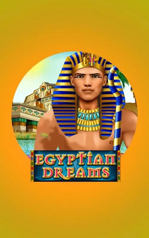 Egyptian Dreams