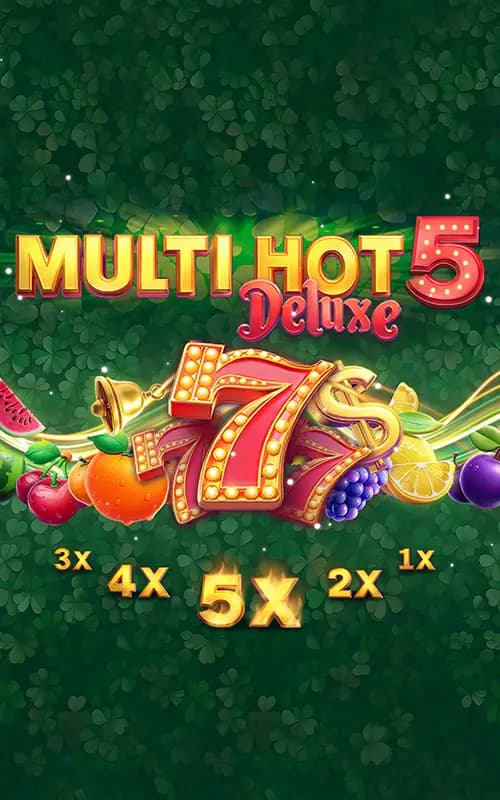 Multi Hot 5 Deluxe