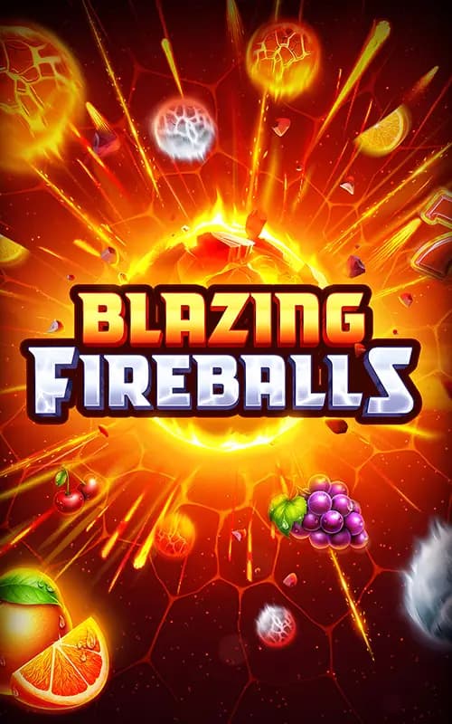 Blazing Fireballs