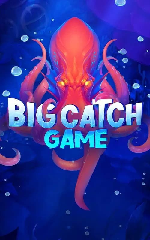 Big Catch
