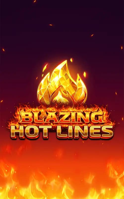 Blazing Hot Lines