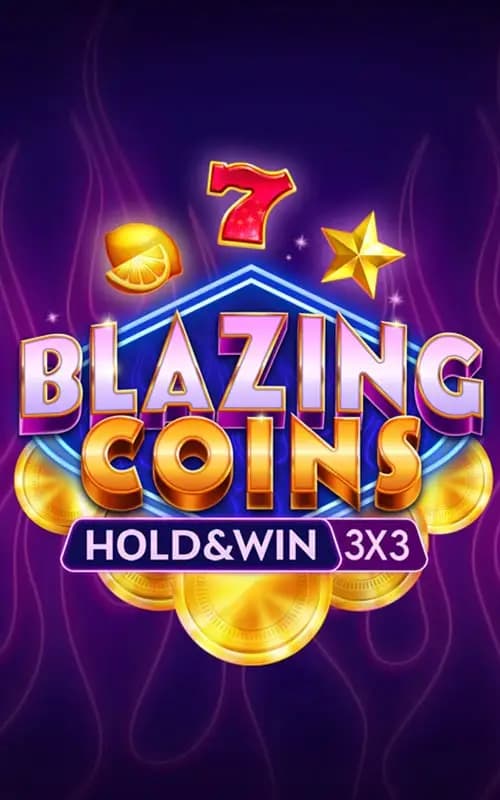 Blazing Coins Hold and Win