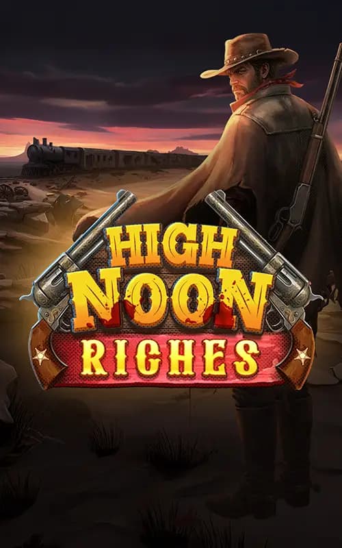 High Noon Riches
