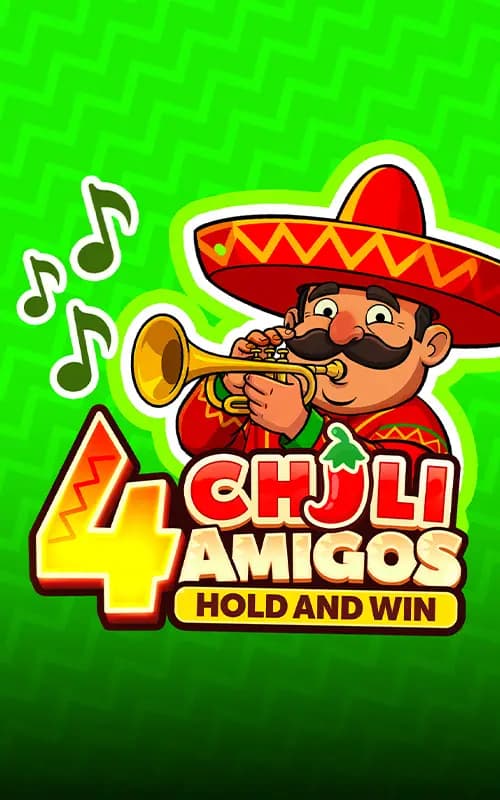 4 Chili Amigos Hold and Win