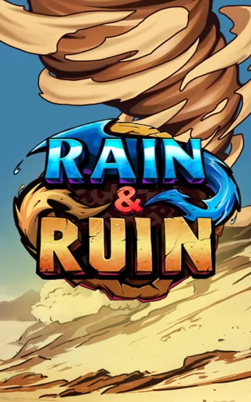 Rain and Ruin