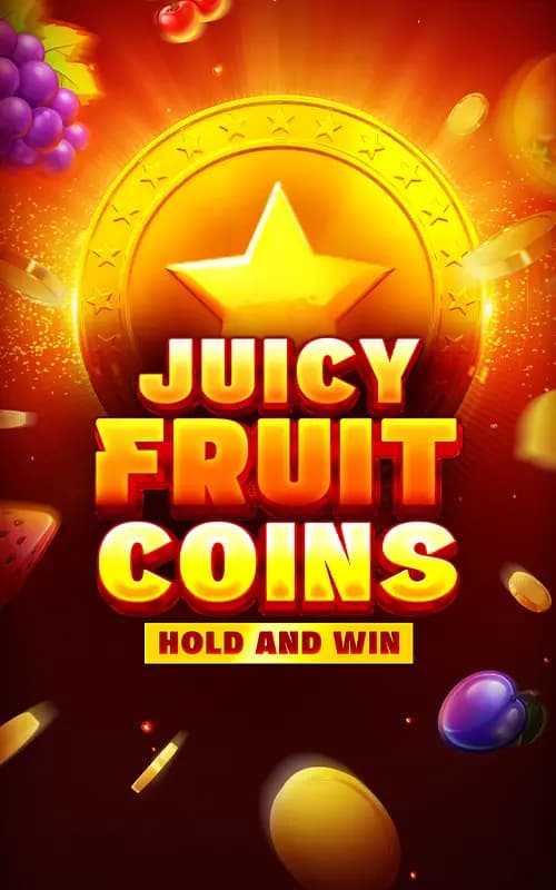 Juicy Fruit Coins Hold and Win