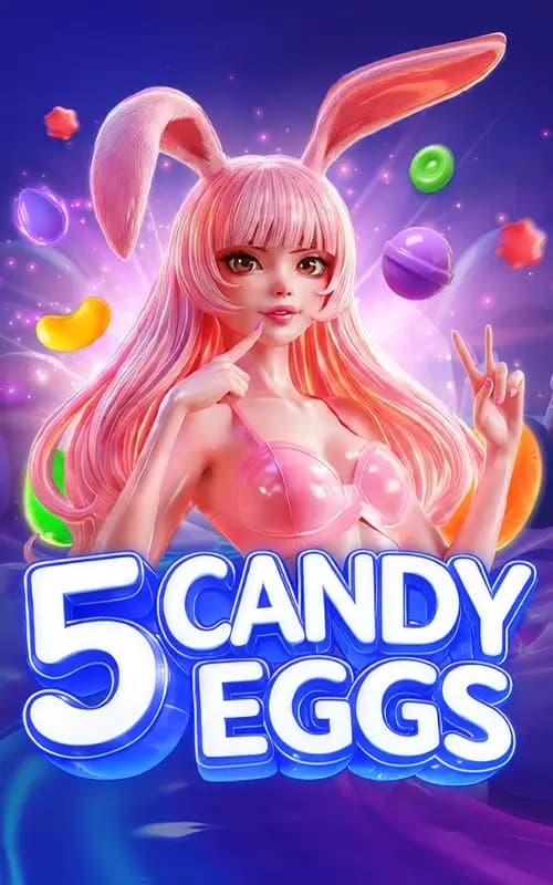 5 Candy Eggs