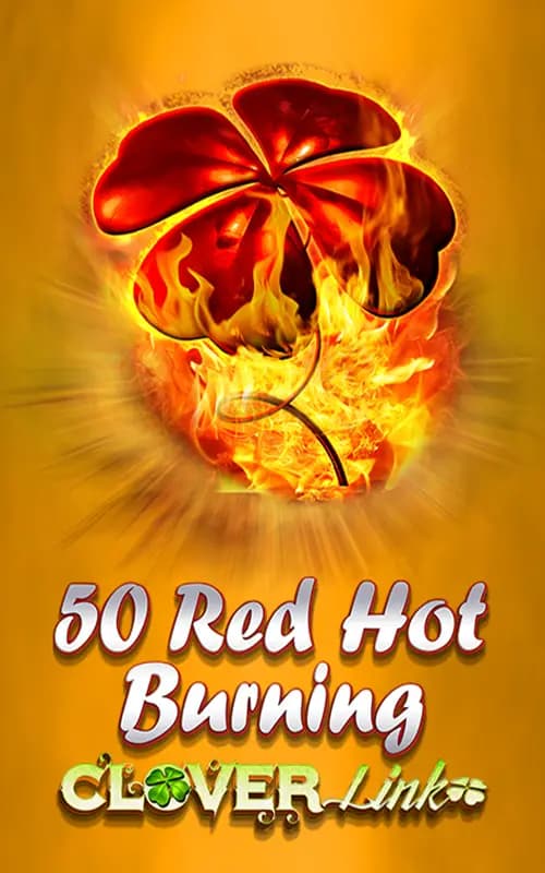 50 Red Hot Burning Clover Link