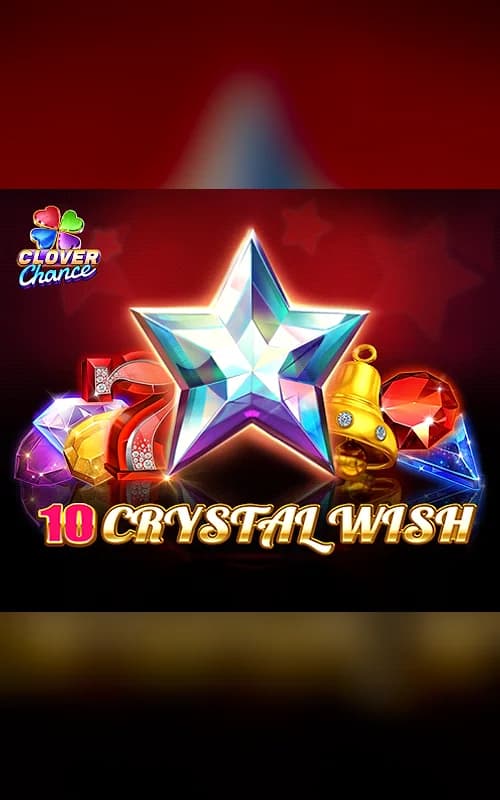 10 Crystal Wish