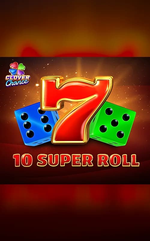 10 Super Roll