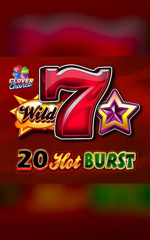 20 Hot Burst