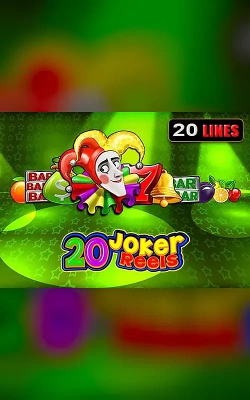 20 Joker Reels
