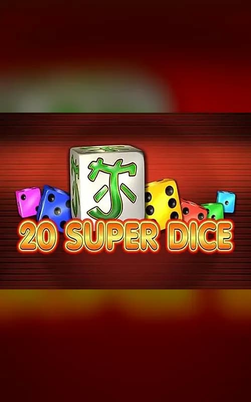 20 Super Dice