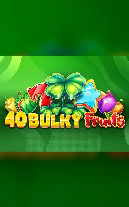 40 Bulky Fruits Golden Coins Link