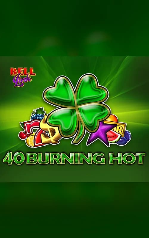 40 Burning Hot Bell Link