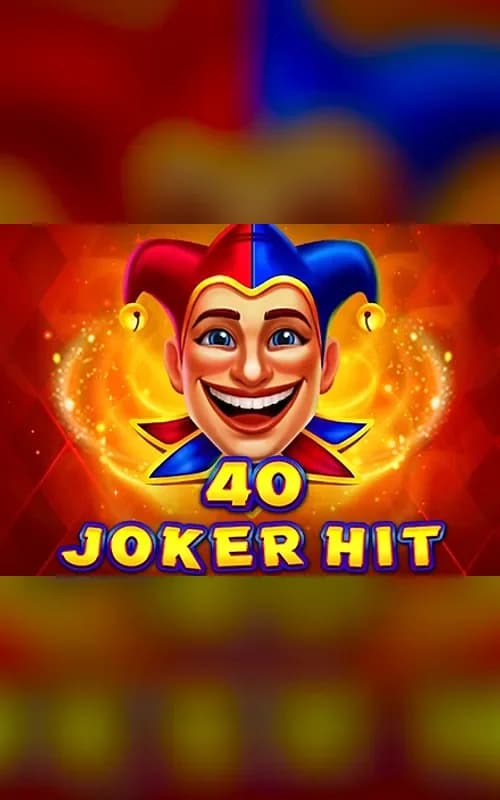 40 Joker Hit