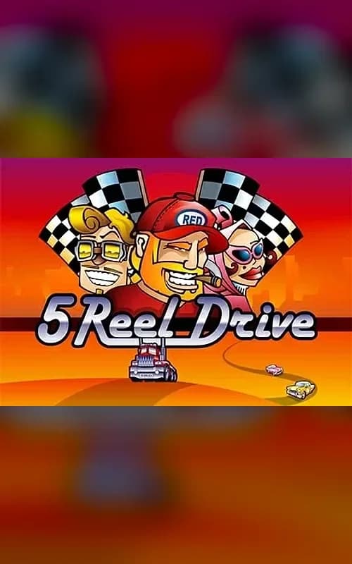 5 Reel Drive