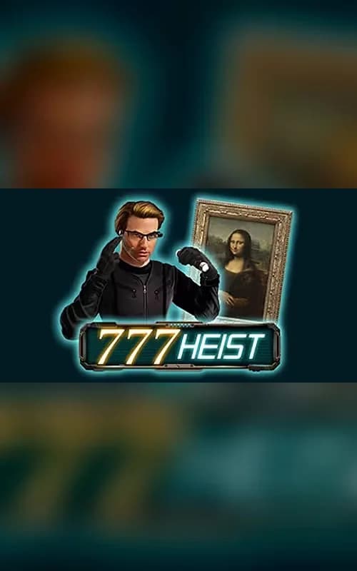 777 Heist