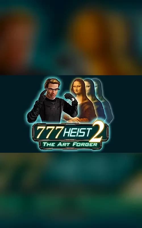777 Heist 2 The Art Forger