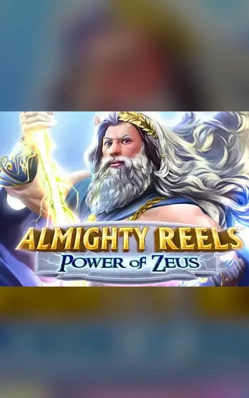 ALMIGHTY REELS - Power of Zeus