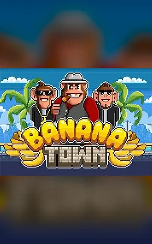Banana Town