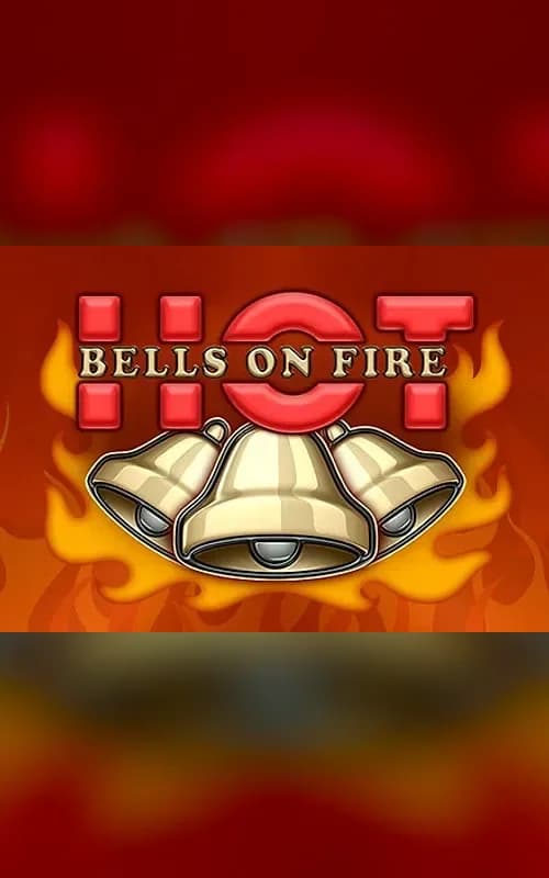 Bells on Fire Hot