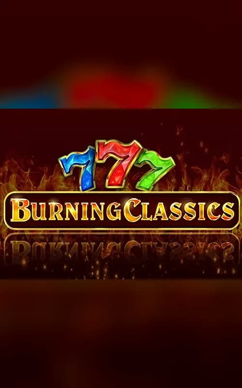 Burning Classics
