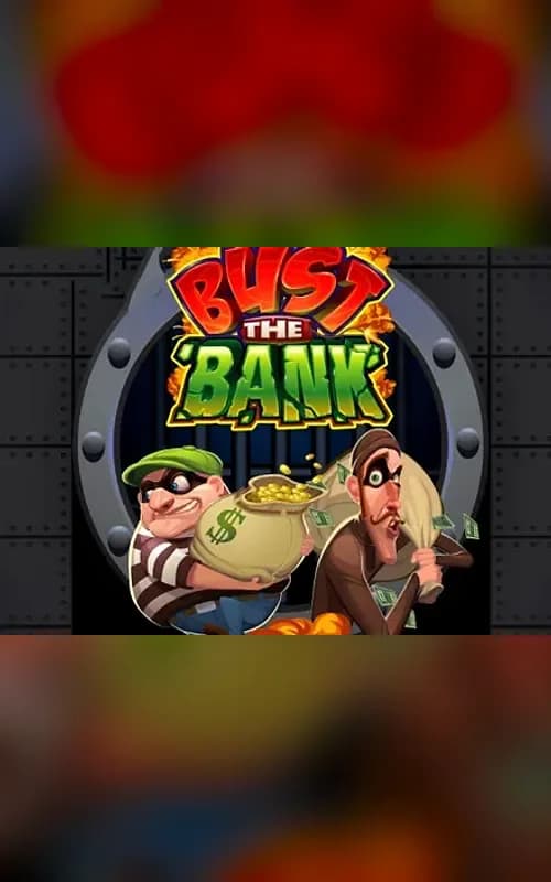 Bust The Bank