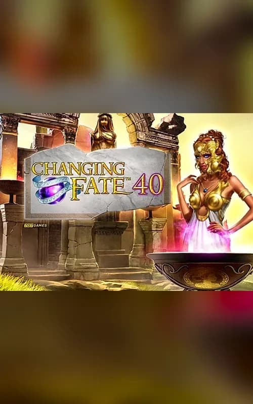 Changing Fate 40
