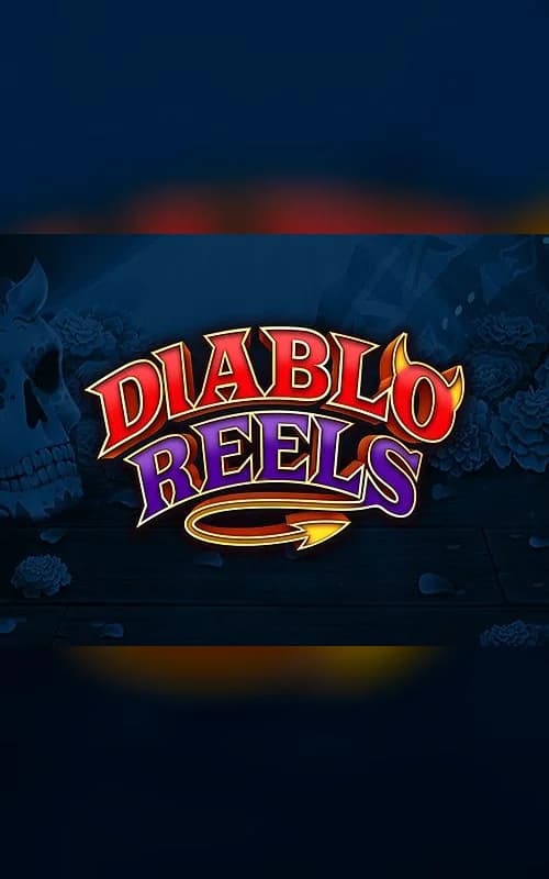 Diablo Reels